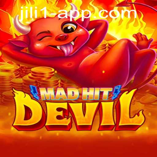 MadHitDevil: A Thrilling Adventure Game Experience with JILI 1 App