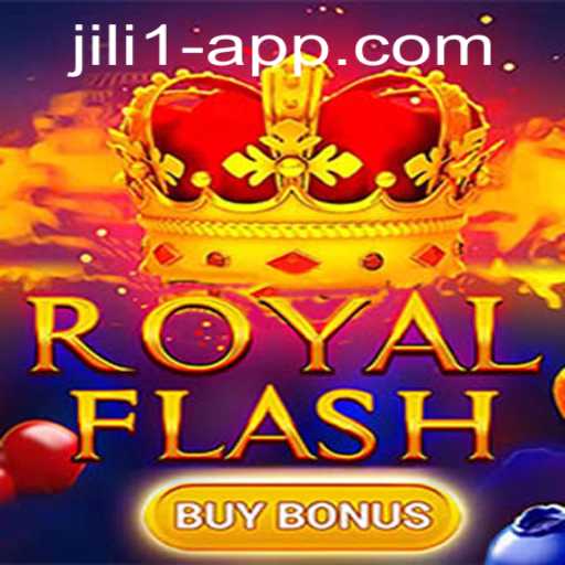 Explore the Exhilarating World of RoyalFlashBuyBonus with JILI 1 App