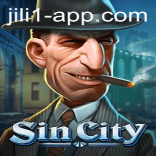 Exploring the World of SinCity: A New Gaming Adventure on JILI 1 App